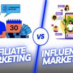 Affiliate Marketing & Influencer Marketing